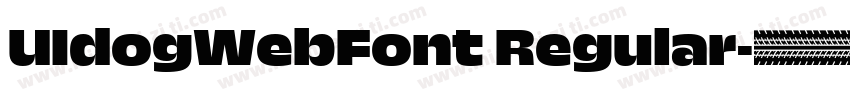 UIdogWebFont Regular字体转换